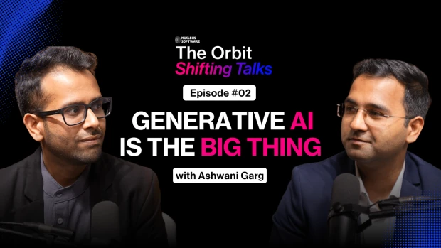 Episode 2 of The Orbit Shifting Talks featuring Ashwani Garg, Founder & CEO of FinArth.AI